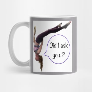 Did I? Mug